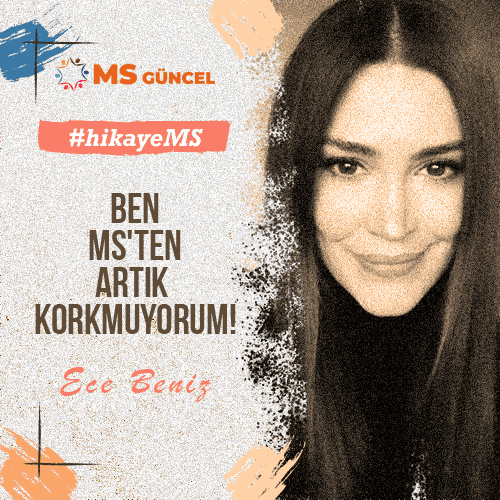 Ben MS'ten Artık Korkmuyorum!