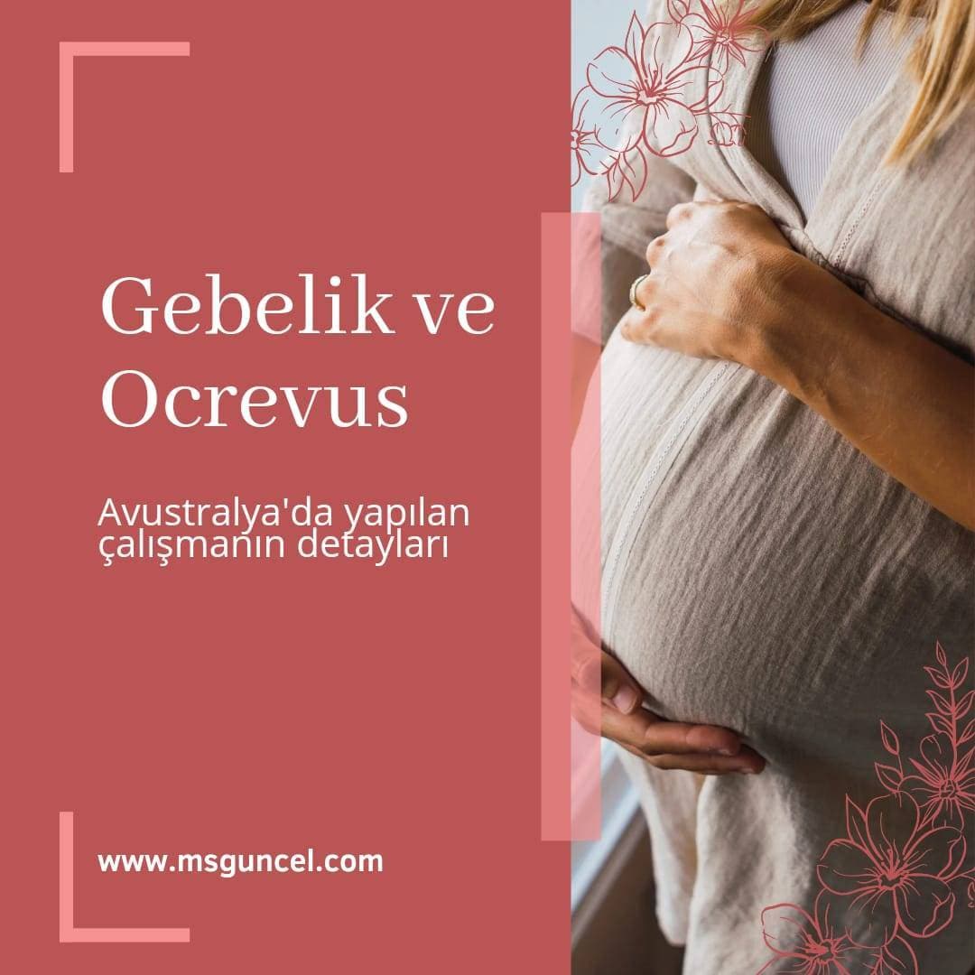 Gebelikte Ocrevus'a Maruz Kalmada Risk Artışı Bulunmadı