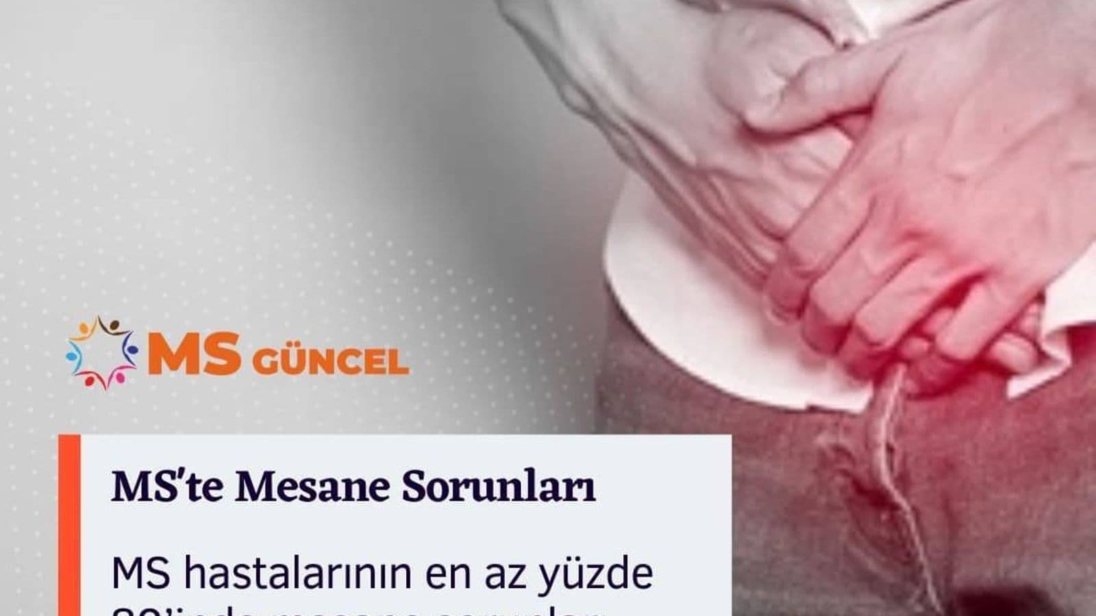 MS'te Mesane Sorunları