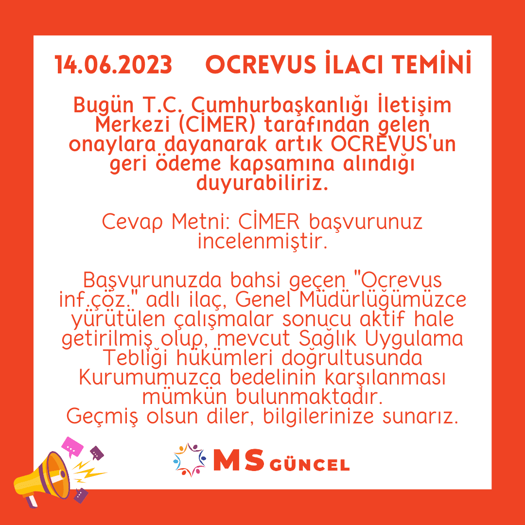 Ocrevus İlacı SGK Tarafından Tekrar Geri Ödeme Kapsamına Alındı!