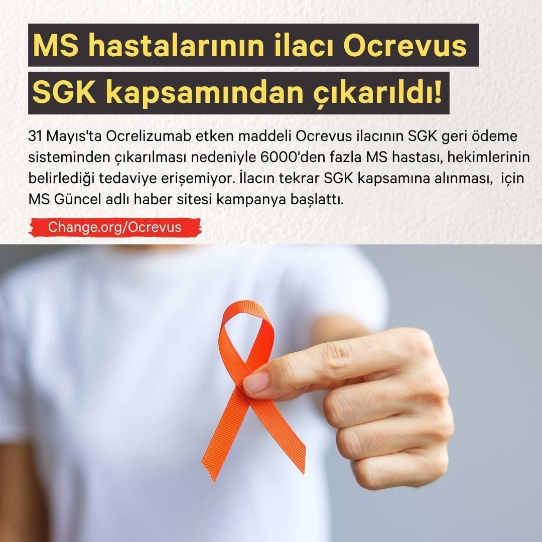 SGK, Ocrevus İlacını Geri Ödeme Listesinden Çıkarttı! İmza Kampanyası Başlatıldı