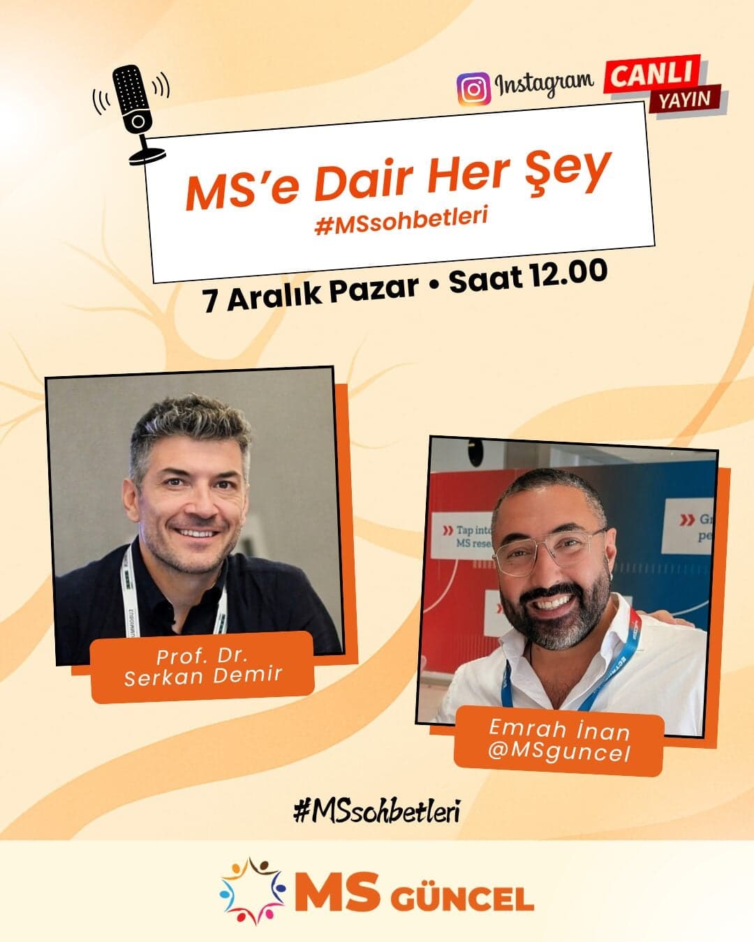 Prof. Dr. Serkan Demir ile MS'e Dair Her Şey - MS Sohbetleri Canlı Yayın