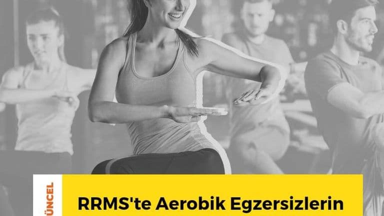RRMS'te Aerobik Egzersizlerin Faydalarının Altında İrisin Hormonu Yatıyor Olabilir