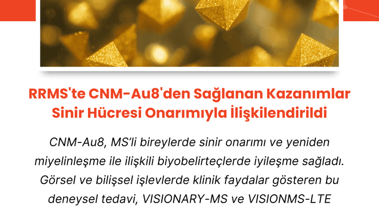 RRMS'te CNM-Au8'den Sağlanan Kazanımlar Sinir Hücresi Onarımıyla İlişkilendirildi